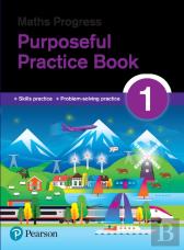 Maths Progress Purposeful Practice Book 1 Second Edition