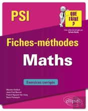 Maths ; Psi/Psi* ; Fiches-Méthodes ; Exercices Corrigés