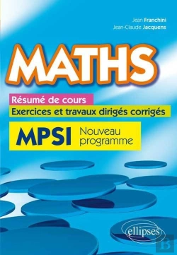 Bertrand.pt - Maths Resume De Cours Exercices & Travaux Diriges Corriges Mpsi Nouveau Programme 2013