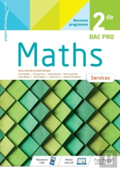Maths, Services ; 2de Bac Pro ; Cahier De L'Élève (Édition 2020)