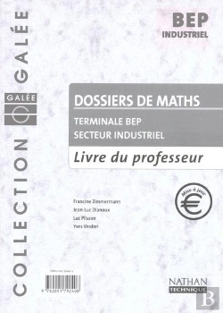 Bertrand.pt - Maths Terminale Bep Indus ; Livre Du Professeur ; Edition 2002