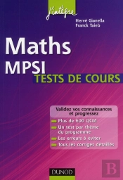 Maths ; Tests De Cours Mpsi ; Testez-Vous Et Progressez !