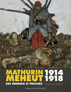 Bertrand.pt - Mathurin Méheut 1914-1918 : Des Ennemis Si Proches