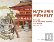 Mathurin Méheut ; Voyage D'Un Peintre Breton Au Japon; Avril-Août 1914