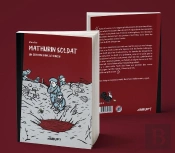 Mathurin Soldat : Un Crayon Dans Le Canon
