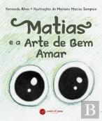 Matias e a Arte de Bem-Amar