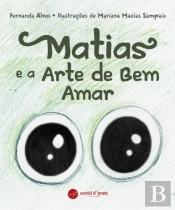 Matias e a Arte de Bem-Amar