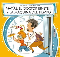 Bertrand.pt - Matías, El Doctor Einstein Y La Máquina Del Tiempo