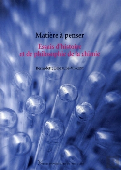 Bertrand.pt - Matière À Penser ; Essais D'Histoire Et De Philosophie De La Chimie