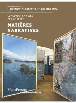 Bertrand.pt - Matières Narratives : Concevoir La Ville Par Le Récit