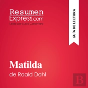 Matilda De Roald Dahl (Guía De Lectura)