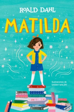 Bertrand.pt - Matilda (Edición Ilustrada A Todo Color) (Colección Alfaguara Clásicos)