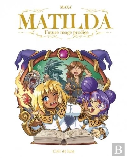 Bertrand.pt - Matilda, Future Mage Prodige