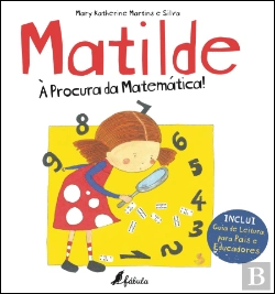 Bertrand.pt - Matilde: À Procura da Matemática!