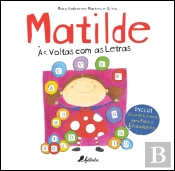 Matilde: Às Voltas com as Letras