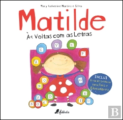 Bertrand.pt - Matilde: Às Voltas com as Letras