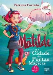 Matilde e a Cidade das Portas Mágicas