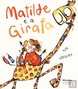 Bertrand.pt - Matilde e a Girafa