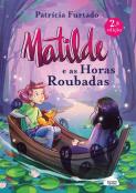 Matilde e as Horas Roubadas