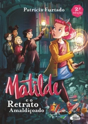 Matilde e o Retrato Amaldiçoado