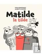 Matilde La Tilde