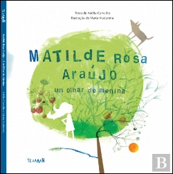 Bertrand.pt - Matilde Rosa Araújo - Um Olhar de Menina