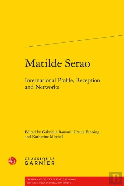 Bertrand.pt - Matilde Serao : International Profile, Reception And Networks