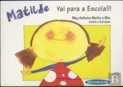 Bertrand.pt - Matilde - Vai Para a Escola