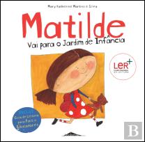 Matilde Vai para o Jardim de Infância