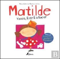 Matilde: Vasco, este é o bacio!