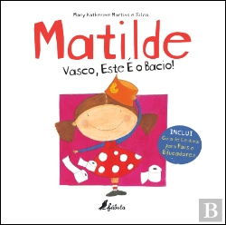 Bertrand.pt - Matilde: Vasco, este é o bacio!