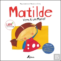 Bertrand.pt - Matilde: Vem aí um Mano!