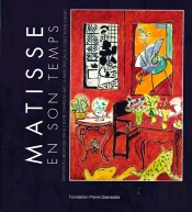 Matisse En Son Temps