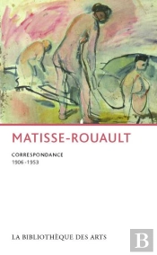 Matisse-Rouault. Correspondance