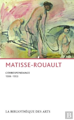 Bertrand.pt - Matisse-Rouault. Correspondance