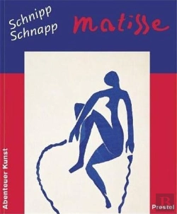Bertrand.pt - Matisse Schnipp Schnapp (Adventures In Art) /Allemand