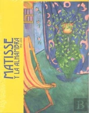 Matisse Y La Alhambra