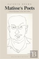 Matisseâ€™S Poets