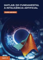 MATLAB: Do Fundamental à Inteligência Artificial