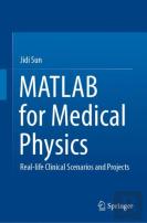 Matlab For Medical Physics