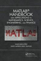 Matlab Handbook With Applications To Mathematics, Science, Engineering, And Finance