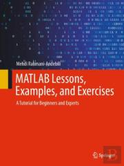 Matlab Lessons, Examples, And Exercises
