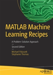 Matlab Machine Learning Recipes