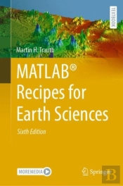 Matlab(R) Recipes For Earth Sciences