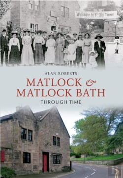 Bertrand.pt - Matlock & Matlock Bath Through Time