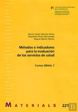 Bertrand.pt - Mätodos E Indicadores Para La Evaluaciùn De Los Servicios De Salud