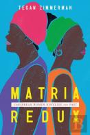 Matria Redux