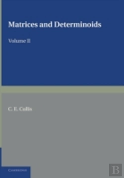 Bertrand.pt - Matrices And Determinoids: Volume 2