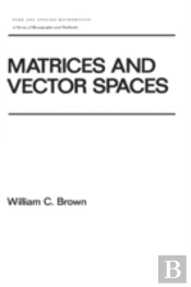 Matrices And Vector Spates