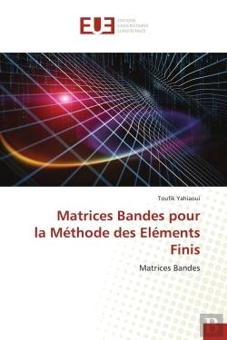 Bertrand.pt - Matrices Bandes Pour La Methode Des Elements Finis